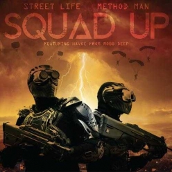 Method Man Ft. Streetlife - Squad Up